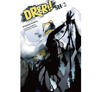 Yasuda, Suzuhito – Durarara!!SH, Vol. 2 – Novela ligera – Yen Press