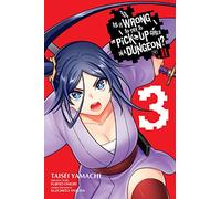 Yasuda, Suzuhito - Is It Wrong to Try to Pick Up Girls in a Dungeon? II, Vol. 3 (manga) (WRONG TO PICK UP GIRLS IN DUNGEON II GN)