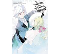 Yasuda, Suzuhito – Is It Wrong to Try to Pick Up Girls in a Dungeon? – Vol. 6 – Novela ligera