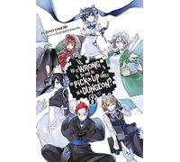 Suzuhito Yasuda – Is It Wrong to Try to Pick Up Girls in a Dungeon? Vol. 8 – Novela ligera