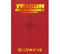 TRIGUN MAXIMUM DLX ED HC 01