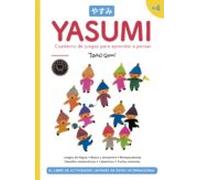 Yasumi +4. Cuaderno de juegos para aprender a pensar