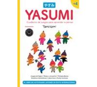 Yasumi +4: Cuaderno de juegos para aprender a pensar (BLACKIE LITTLE BOOKS)