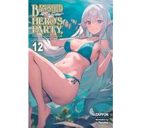 Yasumo - Banished from the Hero's Party, I Decided to Live a Quiet Life in the Countryside, Vol. 12 (light no: I Decided to Live a Quiet Life in the ... HEROES PARTY QUIET LIFE COUNTRYSIDE NOVEL SC)