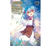 Yasumo - Banished from the Hero's Party, I Decided to Live a Quiet Life in the Countryside, Vol. 9 LN: Volume 9 (BANISHED HEROES PARTY QUIET LIFE COUNTRYSIDE NOVEL SC)
