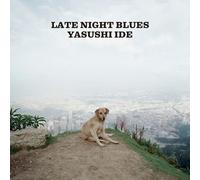 YASUSHI IDE - LATE NIGHT BLUES(2CD)