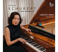 Yasuyo Yano - Franz Schubert: Piano Sonatas, Vol. 1