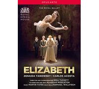 Yates: Elizabeth (Royal Opera House, 2016) [DVD]