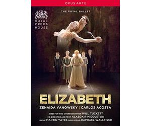 Yates: Elizabeth (Royal Opera House, 2016) [DVD]