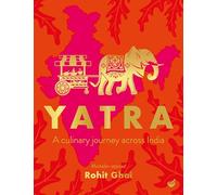 Yatra: A culinary journey across India