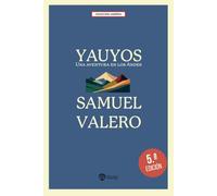 Yauyos: Una aventura en los Andes (LIBROS SOBRE EL OPUS DEI)