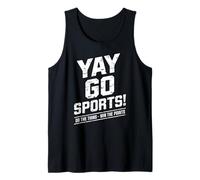 Yay Go Sports Do The Thing Win The Points Funny Mujeres Hombres Camiseta sin Mangas