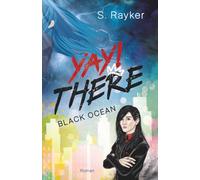 Yay!There - Black Ocean: Wenn Fanliebe zur Währung wird ...