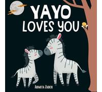 Yayo Loves You: The Bond and Love Between a Grandfather and His Grandchild (Love You Series)