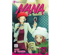 Yazawa, Ai - NANA TP VOL 17 (MR) (C: 1-0-0): Volume 17 (NANA GN)