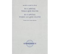 Ye capital tolo que fluye/ Es capital todo lo que fluye: 15 (Ultramarinos)