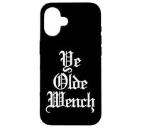Ye Olde Wench - Funny Women Renacentista Festival Medieval Carcasa para iPhone 16