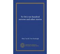 Ye On's ten hundred sorrows and other stories