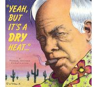 "Yeah, but It's a Dry Heat...": a Tucson, Arizona Compilation