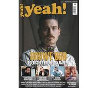yeah! - Das Magazin für Pop- und Rockkultur. Ausgabe #26: Ausgabe #26 (April/Mai/Juni 2026) mit WENDECOVER und Douwe Bob, Kamrad, Dark Tenor, Laith Al-Deen, Tim Bendzko und vielem mehr