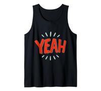 Yeah - optimismo, entusiasmo y energía Positiva Camiseta sin Mangas