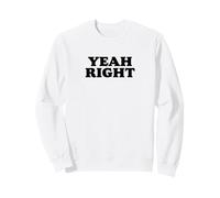 Yeah Right - Funny Retro Minimalist Sarcasm Sudadera