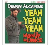 Yeah Yeah Yeah - Mash Up the Dance by Dennis Alcapone (2015-03-17)