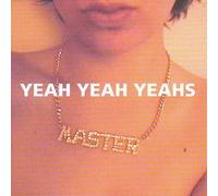 Yeah Yeah Yeahs - Yeah Yeah Yeahs