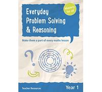 Year 1 Everyday Problem Solving and Reasoning: Teacher Resources with free online download