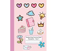 Year 1 Exercise Book - Pink Doodle Theme with Hearts & Treats - Half Lined Half Plain A4 Workbook for Reception & KS1 - Dotted Midline Handwriting & Drawing Journal - Handwriting Practice Workbooks