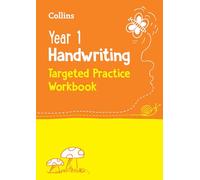 Year 1 Handwriting Targeted Practice Workbook: Ideal for use at home (Collins KS1 Practice)
