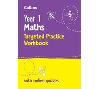Year 1 Maths Targeted Practice Workbook: Ideal for use at home and school (Collins KS1 Practice)