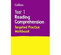Year 1 Reading Comprehension Targeted Practice Workbook: Ideal for use at home (Collins KS1 Practice)