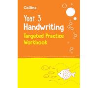 Year 3 Handwriting Targeted Practice Workbook: Ideal for use at home (Collins KS2 Practice)