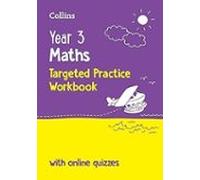 Year 3 Maths Targeted Practice Workbook : Ideal For Use At Home And Sc