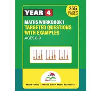 Year 4 Maths Workbook for Ages 8-9: Targeted KS2 Home Learning (Merit Tutors)