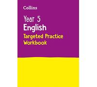 Year 5 English Targeted Practice Workbook: Ideal for use at home (Collins KS2 Practice)