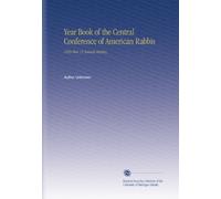 Year Book of the Central Conference of American Rabbis: 1899 Mar 13 Annual Meeting