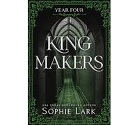 Year Four: 4 (Kingmakers, 4)