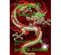 Year Of The Crimson Dragon: Witches and Black Roses #17