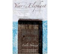 Year of the Elephant: Revised Edition (CMES Modern Middle East Literatures in Translation)