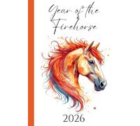 Year of the Firehorse 2026 Journal: Chinese New Year Notebook | 120 Ruled Pages | 2026 & 2027 Year at a Glance Calendar | Lunar New Year Gift