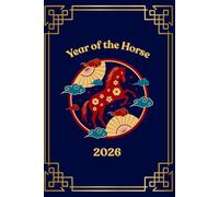 Year of the Horse Manifestation & Goal Setting Journal: Guided Weekly Check-Ins, Vision Board Templates & Motivational Quotes