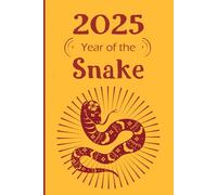 Year of the Snake 2025: Striking Chinese Zodiac Design Notebook for Journaling, Astrology Enthusiasts, and Zodiac Reflections / Journal Gift, 120 Pages, 6x9, Soft Cover, Matte Finish