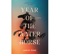 Year of the Water Horse: A Memoir