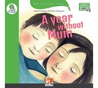 YEAR WITHOUT MUM,A + ACCESS CODE (YOUNG READERS)