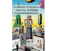 Yearbook of Business Analytics & Digital Transformation 2025
