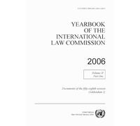 Yearbook of the International Law Commission 2006 Vol.II Part 1 (Addendum 1)