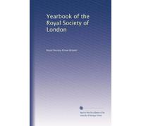 Yearbook of the Royal Society of London: Volume 16