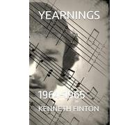 YEARNINGS: 1964-1965